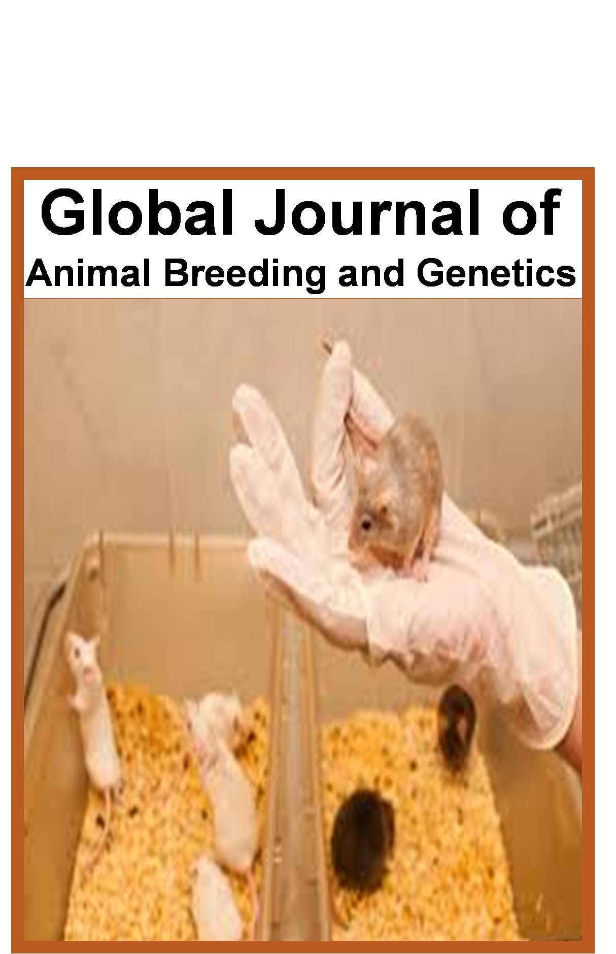 Journal: GLOBAL JOURNAL OF ANIMAL BREEDING AND GENETICS