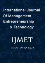 INTERNATIONAL JOURNAL OF MANAGEMENT, ENTREPRENEURSHIP& TECHNOLOGY