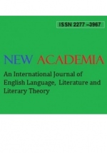 NEW ACADEMIA: An International Journal of English Language, Literature and Literary Theory