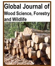 GLOBAL JOURNAL OF WOOD SCIENCE, FORESTRY AND WILDLIFE 