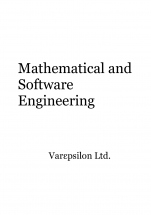 Mathematical and Software Engineering
