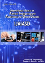 International Journal of Artificial Intelligence and Applications for Smart Devices