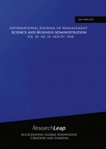 INTERNATIONAL JOURNAL OF MANAGEMENT SCIENCE AND BUSINESS ADMINISTRATION